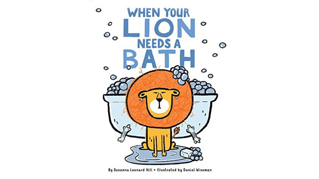 When Your Lion Needs a Bath Cover