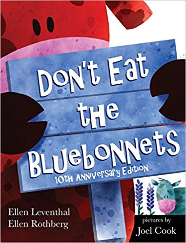 Don't Eat The Bluebonnets