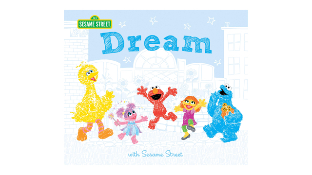 Dream: with Sesame Street book cover