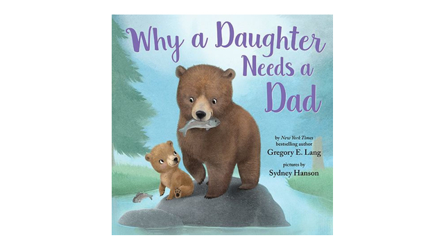 Why a Daughter Needs a Dad book cover