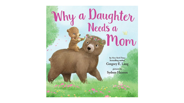 Why a Daughter Needs a Mom book cover