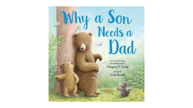 Why a Son Needs a Dad book cover